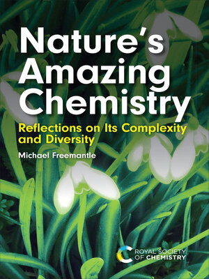cover image of Nature's Amazing Chemistry